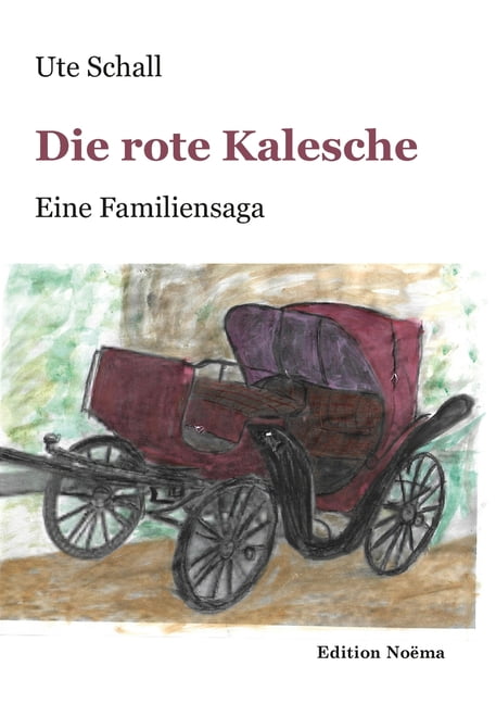 Edition Noema Die rote Kalesche, Book 1, (Paperback)
