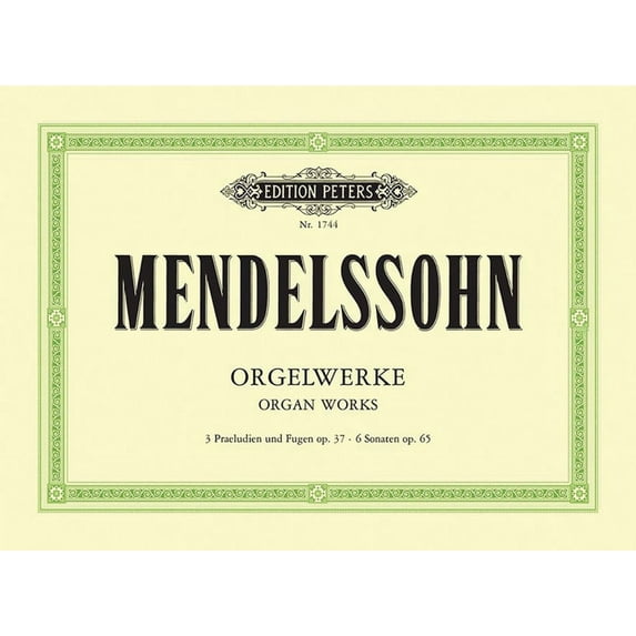 Edition Peters Organ Works, (Paperback)