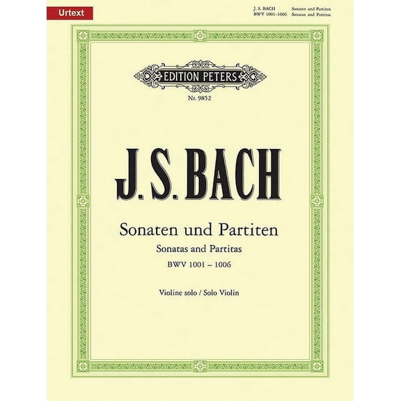 Edition Peters: Sonatas and Partitas for Violin Solo Bwv 1001-1006: Edition by Max Rostal, Urtext (Paperback)
