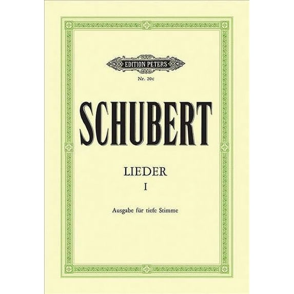 Edition Peters: Songs (Low Voice): 92 Songs, Incl. Die Schöne Müllerin, Winterreise, Schwanengesang (Paperback)
