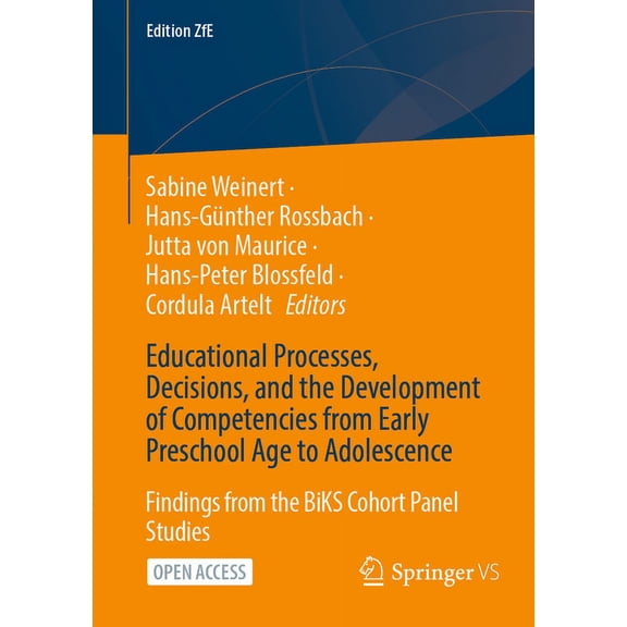 Edition Zfe Educational Processes, Decisions, and the Development of Competencies from Early Preschool Age to Adolescence: Findings , Book 16, (Paperback)