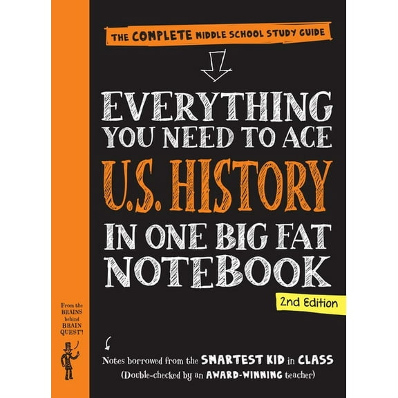 Everything You Need to Ace U. S. History in One Big Fat Notebook, 2nd Edition: The Complete Middle School Study Guide (Revised edition) (Paperback)