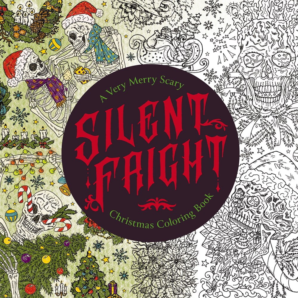 Editors of Editors of Cider Mill Press: Silent Fright: A Very Merry Scary Christmas Coloring Book, 112 pages (Paperback)