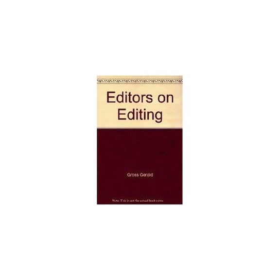 Pre-Owned Editors on Editing 9780060911201 Used