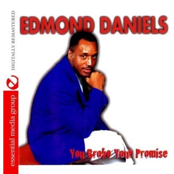 Edmond Daniels - You Broke Your Promise - R&B / Soul - CD