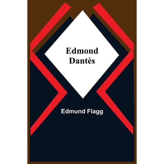 Edmond Dants, (Paperback)