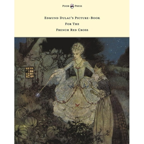 Edmund Dulac's Picture-Book for the French Red Cross, (Paperback)