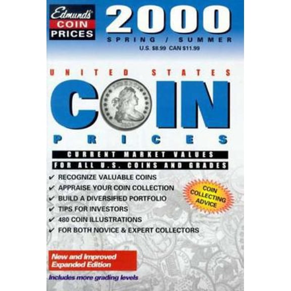 Pre-Owned Edmund's United States Coin Prices : Current Market Values for All U.S. Coins and Grades