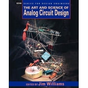 Edn Series for Design Engineers The Art and Science of Analog Circuit Design, Paperback