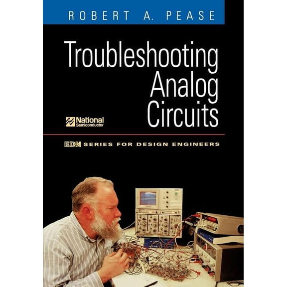 Edn Series for Design Engineers Troubleshooting Analog Circuits, (Paperback)