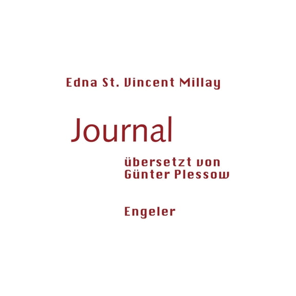 Edna St. Vincent Millay,Plessow Gnter Journal (Neue Sammlung) (Paperback)