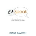 thumbnail image 1 of Edspeak: A Glossary of Education Terms, Phases, Buzzwords, Jargon, 1 of 1