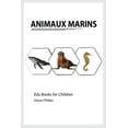 thumbnail image 1 of Edu Books for Children Animaux Marins, (Paperback), 1 of 1