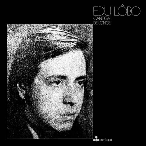 Edu Lobo - Cantiga de Longe - Music & Performance - Vinyl