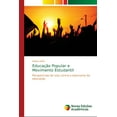 thumbnail image 1 of Educação Popular e Movimento Estudantil (Paperback), 1 of 1