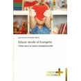 thumbnail image 1 of Educar Desde El Evangelio, 1 of 1