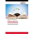 thumbnail image 1 of Educar para la sustentabilidad (Paperback), 1 of 1