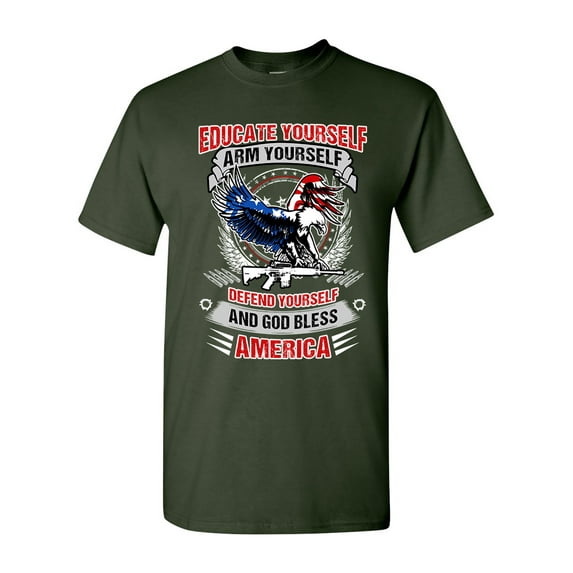 Educate Arm Defend Yourself USA God Bless America Patriotic DT Adult T-Shirt Tee