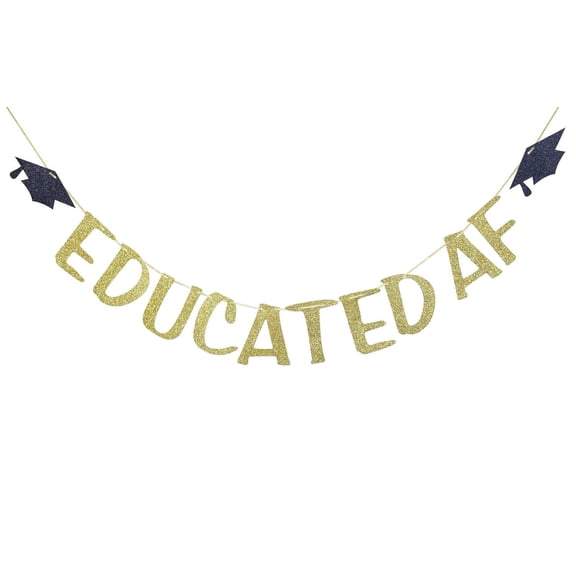 Educated AF Glitter Banner Sign for Graduation Party Decor Congrats Grad Bunting Decorations Gold Glitter