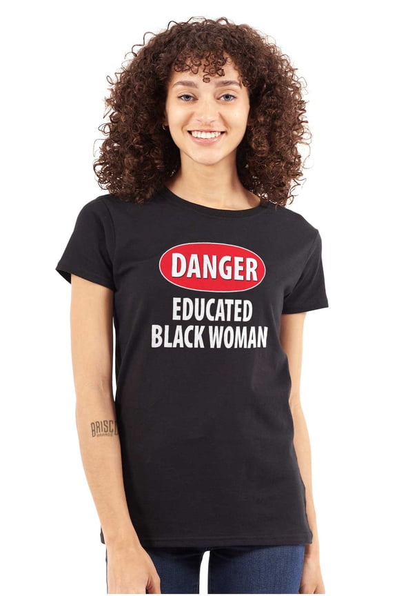 Educated Black African American Woman Womens Slim Fit Graphic Tee Brisco Brands X