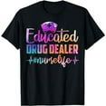 thumbnail image 1 of Educated Drug Dealer Nurse Life Funny Nurse Heart Beat T-Shirt, 1 of 5