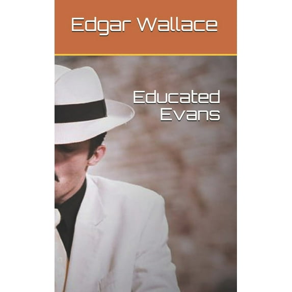Educated Evans (Paperback)