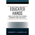 thumbnail image 1 of Educated Hands, (Paperback), 1 of 1