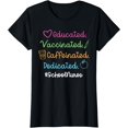 thumbnail image 1 of Educated Vaccinated Caffinated Dedicated School Nurse T-Shirt, 1 of 3