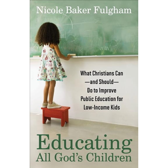 Educating All God's Children, (Paperback)
