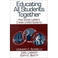 thumbnail image 1 of Pre-Owned Educating All Students Together: How School Leaders Create Unified Systems (Paperback) 0761976981 9780761976981, 1 of 1