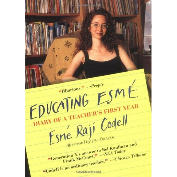 Pre-Owned Educating EsmÃ© : Diary of a Teacher's First Year (Paperback) 9781565122796