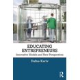 thumbnail image 1 of Educating Entrepreneurs: Innovative Models and New Perspectives, (Paperback), 1 of 1