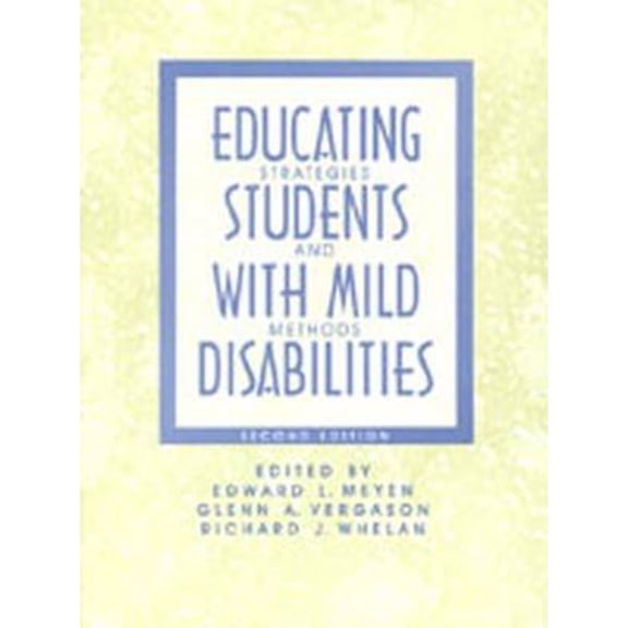 Pre-Owned Educating Students with Mild Disabilities : Strategies and Methods (Paperback) 9780891082538