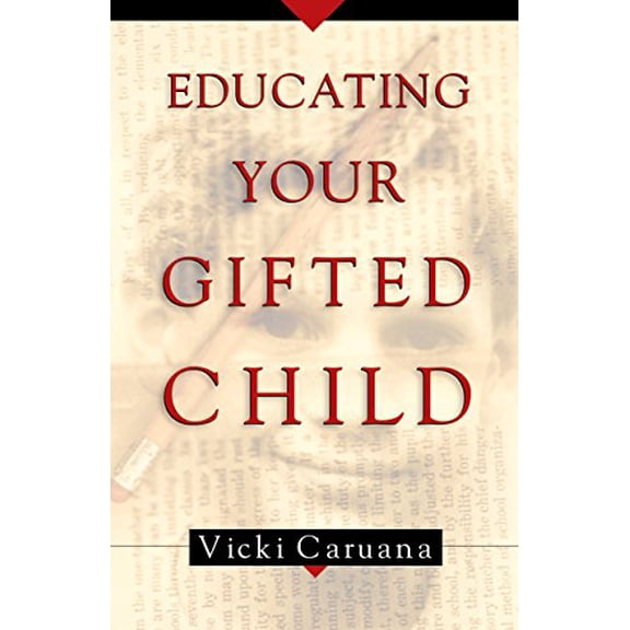 Pre-Owned Educating Your Gifted Child (Paperback) 1581343566 9781581343564