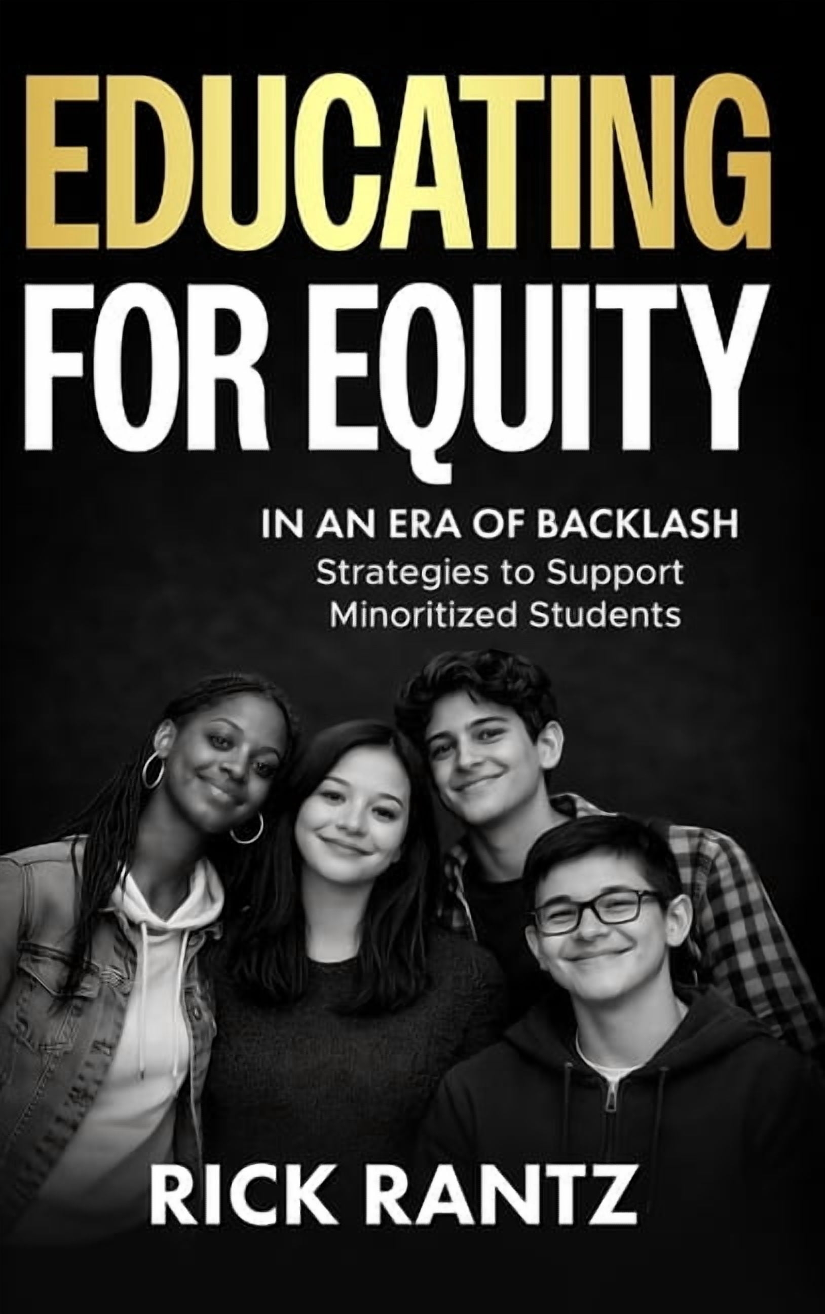 Educating for Equity in an Era of Backlash, (Hardcover)