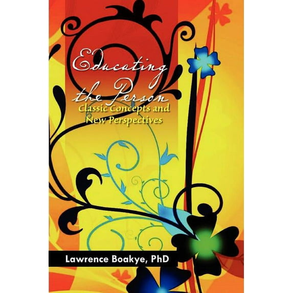 Educating the Person, (Paperback)