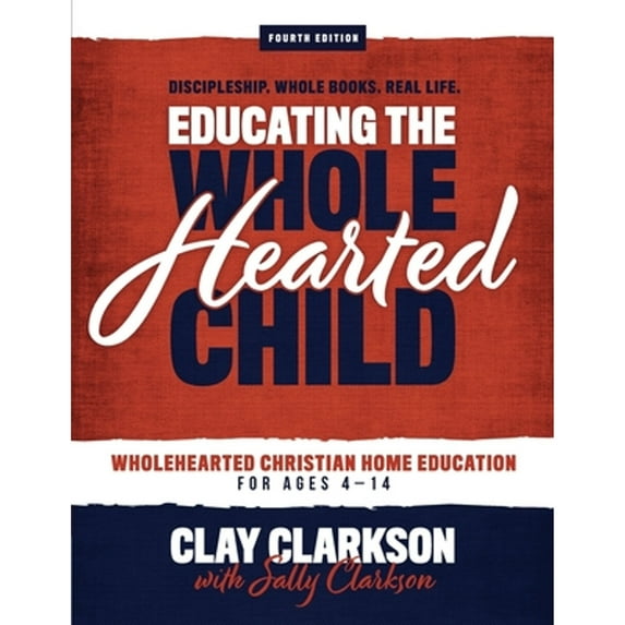 Pre-Owned Educating the Wholehearted Child (Paperback) 1888692324 9781888692327