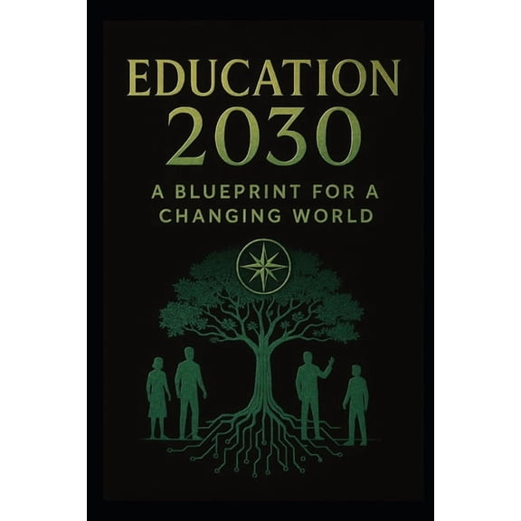 Education 2030: DEFCON HUMAN - From System Collapse to Soul Reboot: A CHKZ Platinum Blueprint for Reclaiming Humanity in, (Paperback)