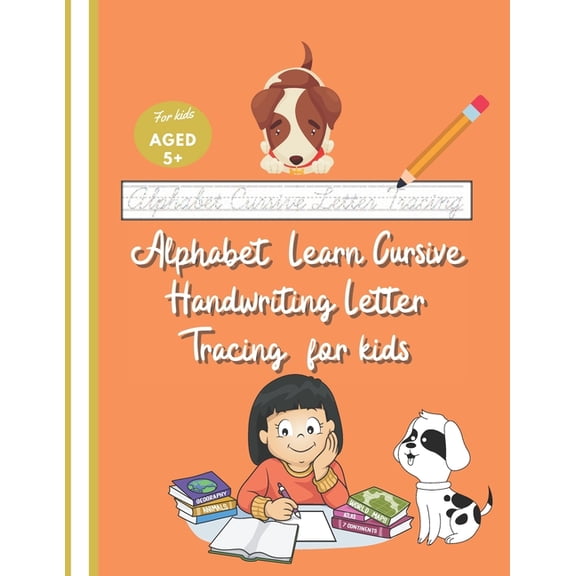 Education Alphabet Learn Cursive Handwriting Letter Tracing for kids: Cursive Joined-up Handwriting 1st Grade +, Beginner Home Cla, (Paperback)