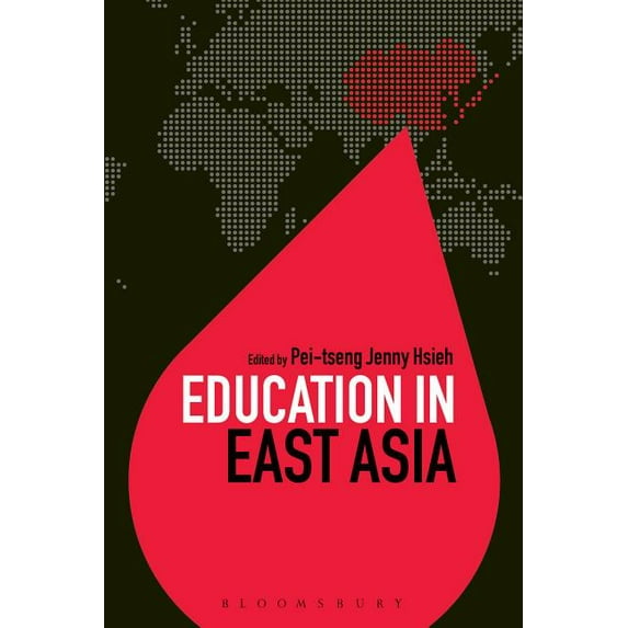 Education Around the World Education in East Asia, (Hardcover)