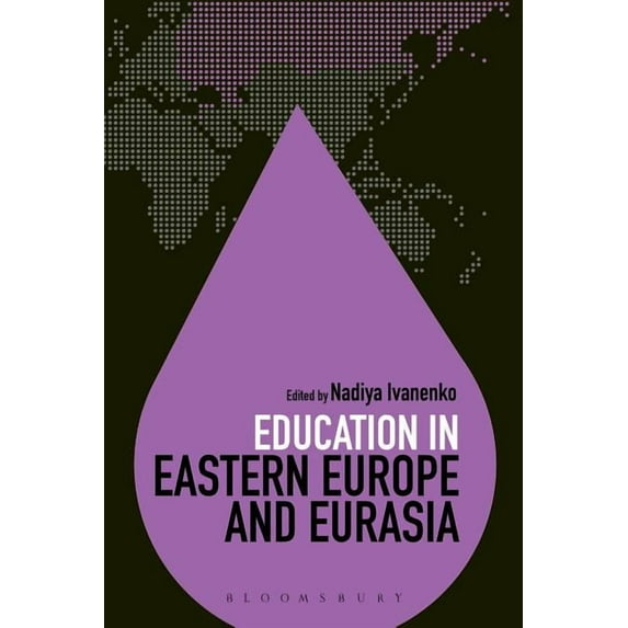 Education Around the World Education in Eastern Europe and Eurasia, (Hardcover)
