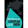 thumbnail image 1 of Education Around the World Education in the European Union: Pre-2003 Member States, Book 25, (Hardcover), 1 of 1