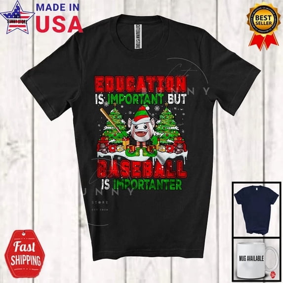 Education Important Baseball Is Importanter; Joyful Tree Sport Shirt ...