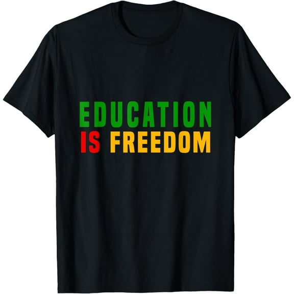 Education Is Black History Month Graphic T-Shirt Shirts