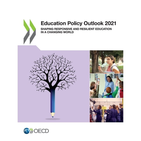 Education Policy Outlook Education Policy Outlook 2021, (Paperback)