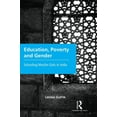 thumbnail image 1 of Education, Poverty and Gender: Schooling Muslim Girls in India, (Hardcover), 1 of 1