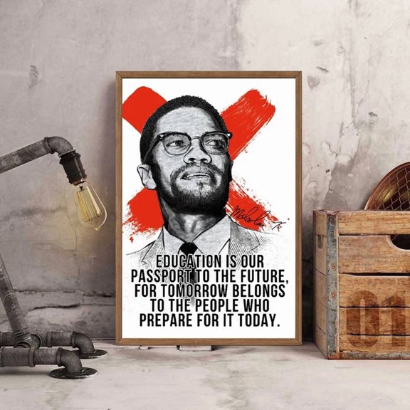 Education Quote Malcolm X Vintage Poster Malcolm X Poster Art Home Decor Office Wall Art