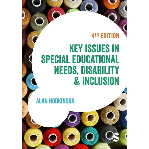 Education Studies: Key Issues Key Issues in Special Educational Needs, Disability and Inclusion, (Paperback)