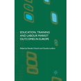 thumbnail image 1 of Education, Training and Labour Market Outcomes in Europe, (Paperback), 1 of 1