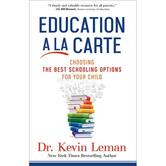 Pre-Owned Education a la Carte: Choosing the Best Schooling Options for Your Child (Hardcover) 0800728432 9780800728434
